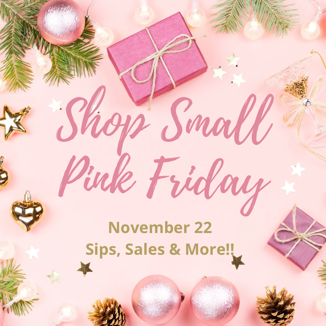 DATE: Friday, November 22
DETAILS: Shop Pink Friday Downtown Guntersville and support your small businesses who give back to our community!!
PARTICIPATING RETAILERS: - view the LGMA Facebook page here for updates