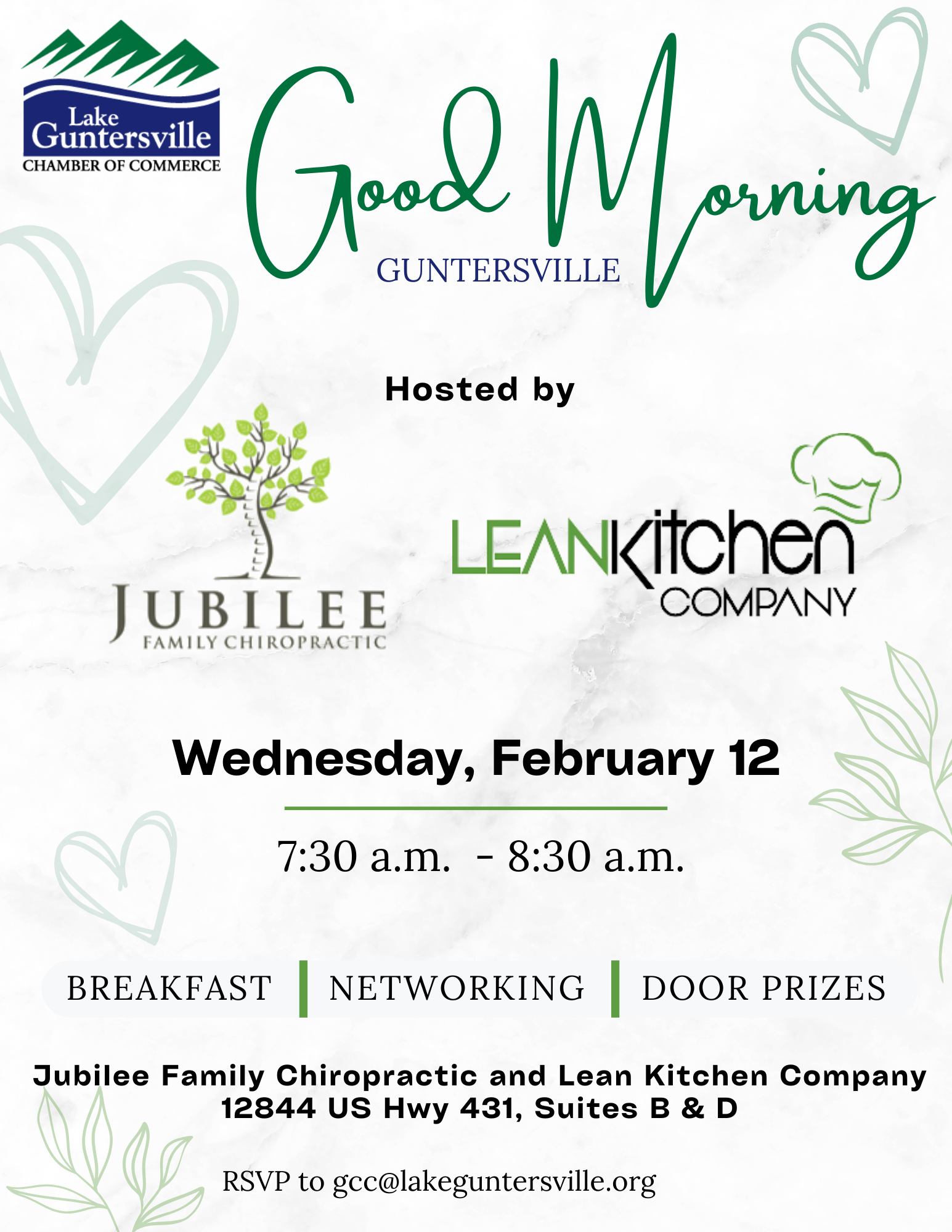 DATE: Wednesday, February 12
TIME: 7:30 am - 8:30 am (come and go as you can)
LOCATION: Held at both Jubilee Family Chiropractic and Lean Kitchen Company's offices, 12844 US Hwy 431, Suites B & D
DETAILS: Good Morning Guntersville is the perfect opportunity for you to expand your network! Join us anytime between 7:30 am and 8:30 am for networking, fun, prizes, and more. We will open the floor around 8:00 am for announcements and door prizes. Open to current and prospective chamber members.
RSVP HERE